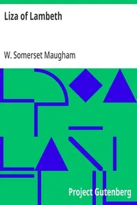 Liza of Lambeth — W. Somerset (William Somerset) Maugham cover