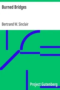 Burned Bridges — Bertrand W. Sinclair cover
