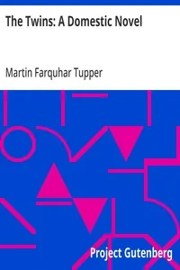 The Twins: A Domestic Novel — Martin Farquhar Tupper cover