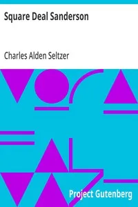 Square Deal Sanderson — Charles Alden Seltzer cover