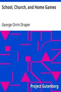 School, Church, and Home Games — George Orrin Draper cover
