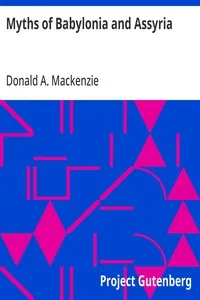 Myths of Babylonia and Assyria — Donald A. (Donald Alexander) Mackenzie cover