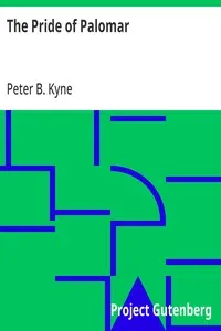 The Pride of Palomar — Peter B. (Peter Bernard) Kyne cover