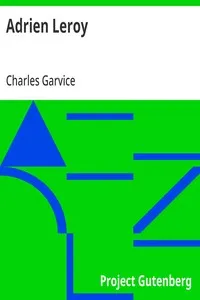 Adrien Leroy — Charles Garvice cover