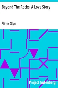Beyond The Rocks: A Love Story — Elinor Glyn cover
