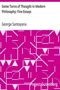Some Turns of Thought in Modern Philosophy: Five Essays — George Santayana cover