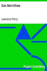 Dan Merrithew — Lawrence Perry cover