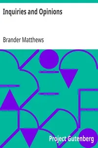 Inquiries and Opinions — Brander Matthews cover