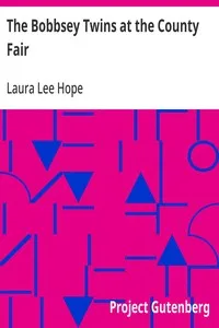 The Bobbsey Twins at the County Fair — Laura Lee Hope cover