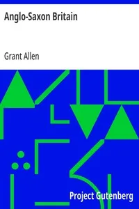 Anglo-Saxon Britain — Grant Allen cover