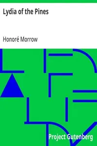 Lydia of the Pines — Honoré Morrow cover