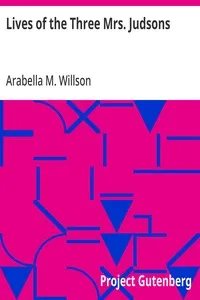 Lives of the Three Mrs. Judsons — Arabella M. Willson cover