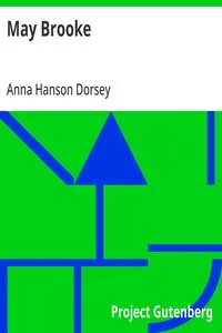 May Brooke — Anna Hanson Dorsey cover