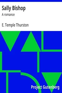 Sally Bishop : $b A romance — E. Temple (Ernest Temple) Thurston cover