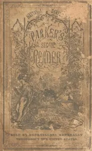 Parker's Second Reader: National Series of Selections for Reading, Designed For The Younger Classes In Schools, Academies, &C. — Richard Green Parker cover