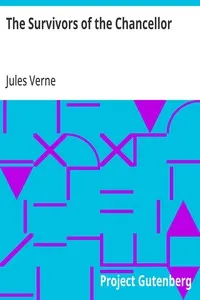 The Survivors of the Chancellor — Jules Verne cover