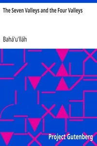 The Seven Valleys and the Four Valleys — Bahá'u'lláh cover