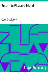 Return to Pleasure Island — Cory Doctorow cover