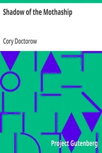Shadow of the Mothaship — Cory Doctorow cover