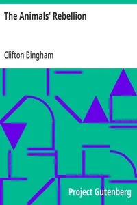 The Animals' Rebellion — Clifton Bingham cover