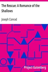 The Rescue: A Romance of the Shallows — Joseph Conrad cover