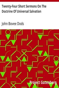 Twenty-Four Short Sermons On The Doctrine Of Universal Salvation — John Bovee Dods cover