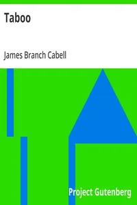 Taboo: A Legend Retold from the Dirghic of Sævius Nicanor, with; Prolegomena, Notes, and a Preliminary Memoir — James Branch Cabell cover