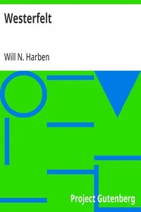 Westerfelt — Will N. (Will Nathaniel) Harben cover
