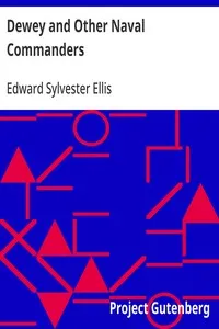 Dewey and Other Naval Commanders — Edward Sylvester Ellis cover