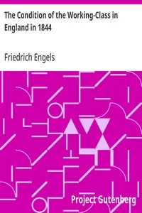 The Condition of the Working-Class in England in 1844: with a Preface written in 1892 — Friedrich Engels cover