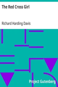 The Red Cross Girl — Richard Harding Davis cover