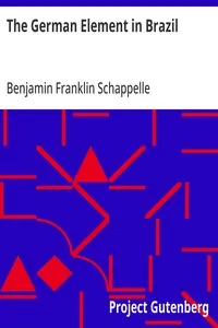The German Element in Brazil: Colonies and Dialect cover