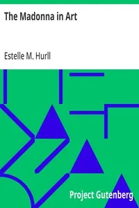 The Madonna in Art — Estelle M. (Estelle May) Hurll cover