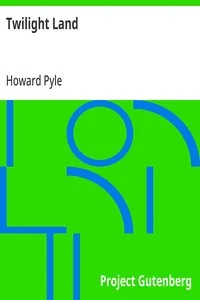 Twilight Land — Howard Pyle cover