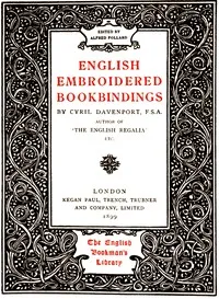 English Embroidered Bookbindings — Cyril Davenport cover