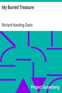 My Buried Treasure — Richard Harding Davis cover