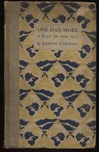 One Day More: A Play In One Act — Joseph Conrad cover