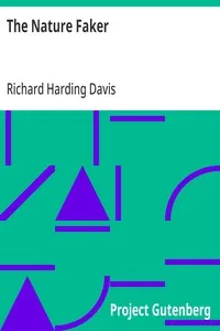 The Nature Faker — Richard Harding Davis cover