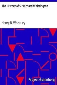 The History of Sir Richard Whittington — Anonymous cover