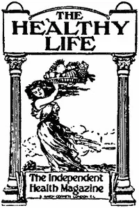 The Healthy Life, Vol. V, Nos. 24-28: The Independent Health Magazine — Various cover