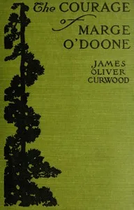 The Courage of Marge O'Doone cover