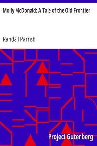 Molly McDonald: A Tale of the Old Frontier — Randall Parrish cover