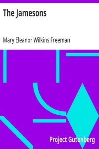 The Jamesons — Mary Eleanor Wilkins Freeman cover