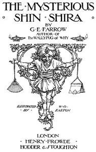 The Mysterious Shin Shira — G. E. (George Edward) Farrow cover