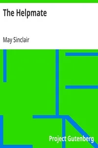 The Helpmate — May Sinclair cover