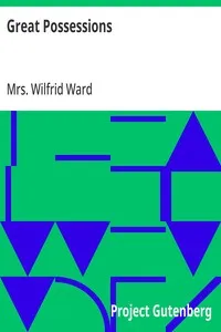 Great Possessions — Wilfrid, Mrs. Ward cover