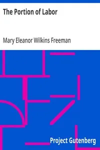 The Portion of Labor — Mary Eleanor Wilkins Freeman cover