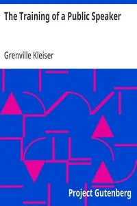 The Training of a Public Speaker — Grenville Kleiser cover
