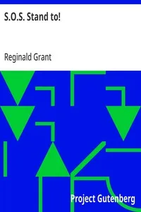 S.O.S. Stand to! — Reginald Grant cover