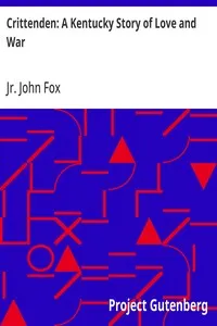 Crittenden: A Kentucky Story of Love and War — John, Jr. Fox cover